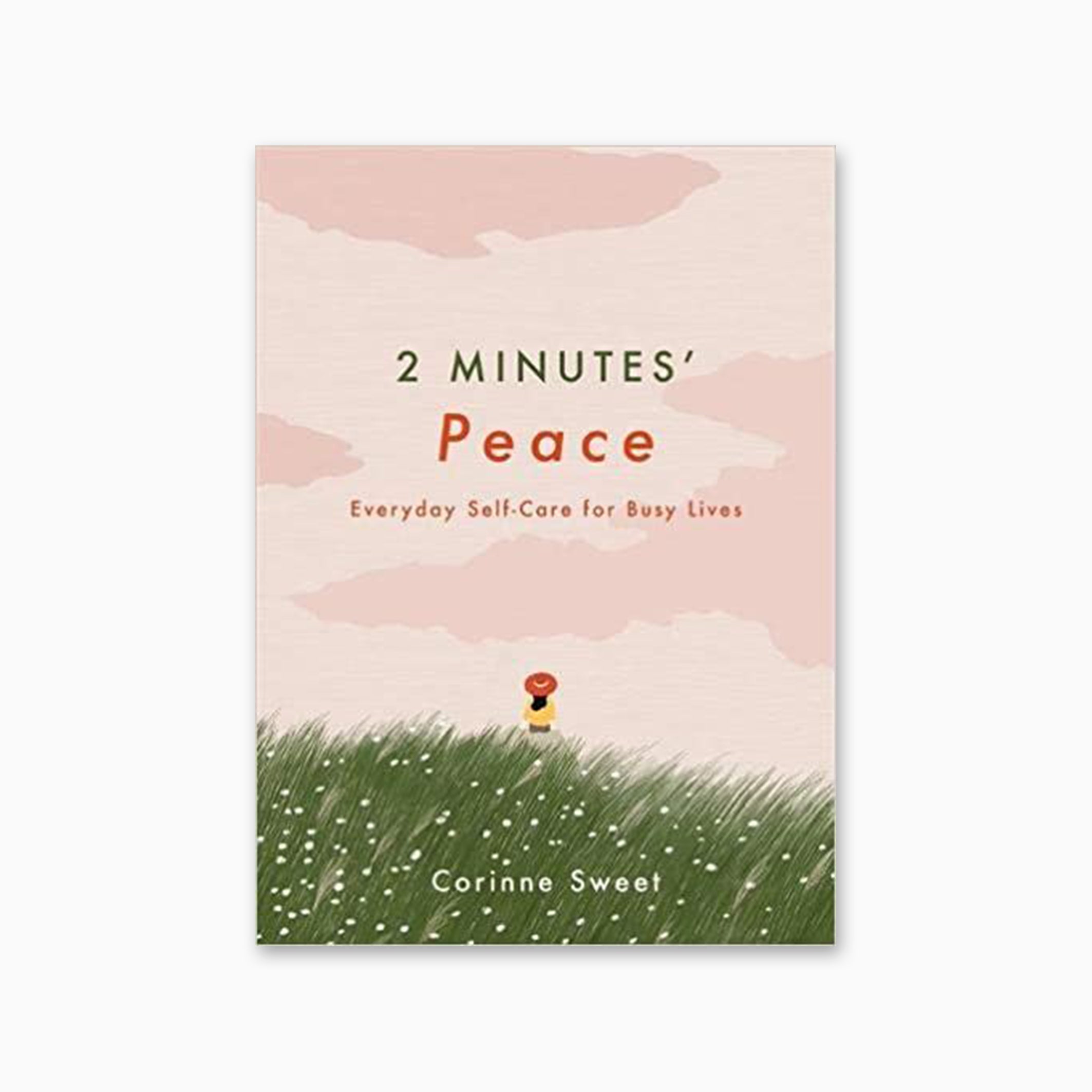 Bookspeed 2 Minutes' Peace: Everyday Self-Care for Busy Lives Book