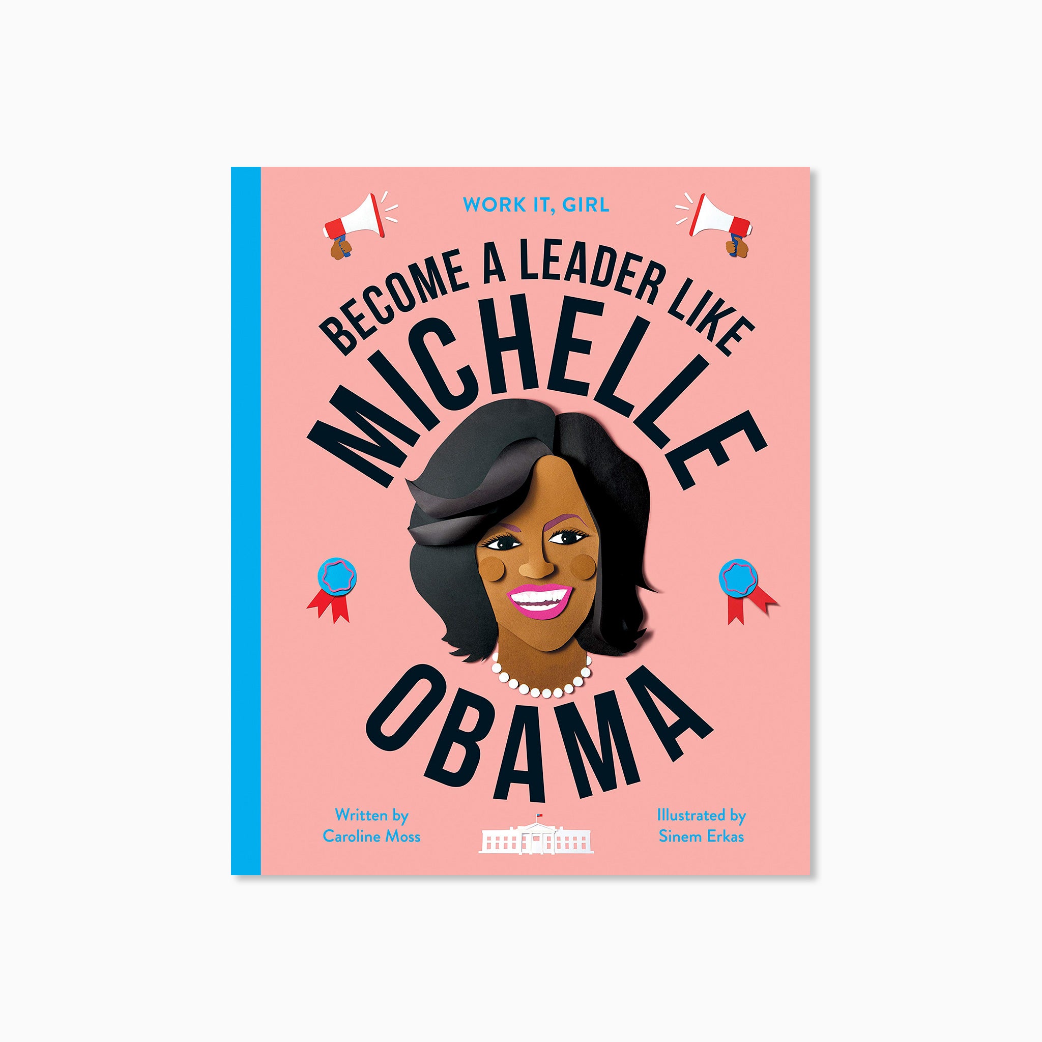 Work it Become Leader like Michelle Obama Book