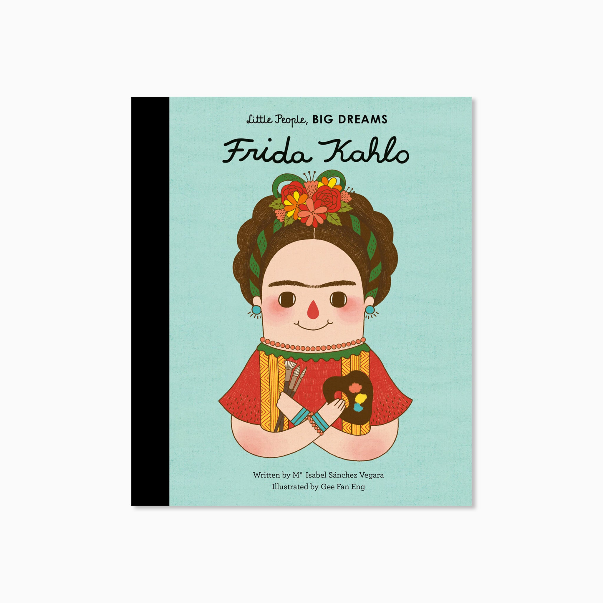 Little People Big Dreams Frida Kahlo Book