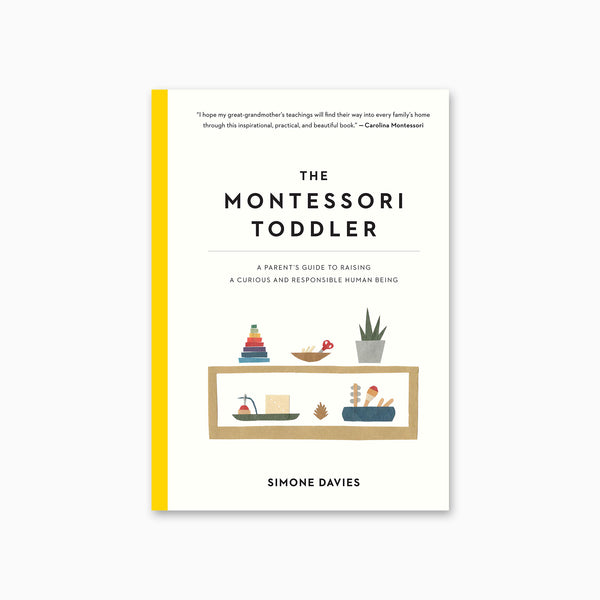 The Montessori Toddler Book The Montessori Toddler Book
